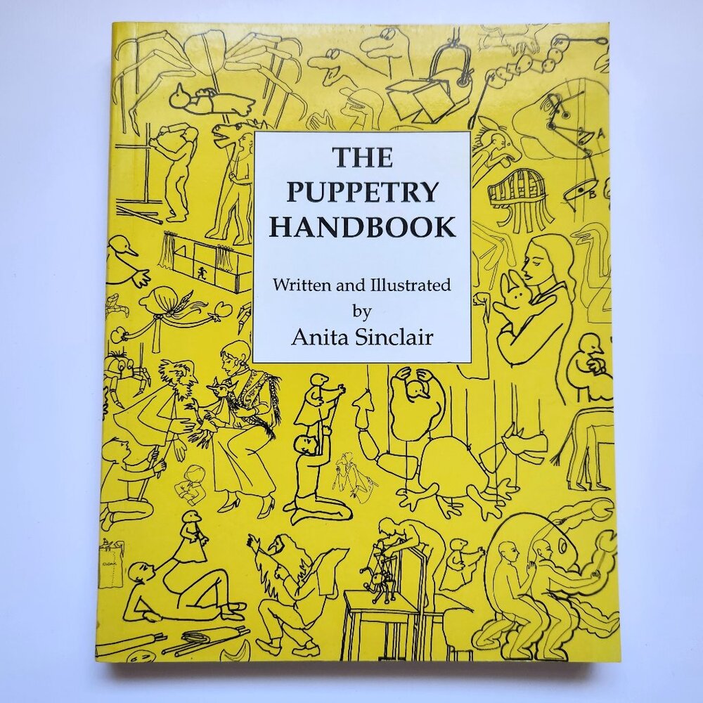 The Puppetry Handbook by Anita Sinclair 1995 Illustrated